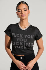 F YOU BABY TEE